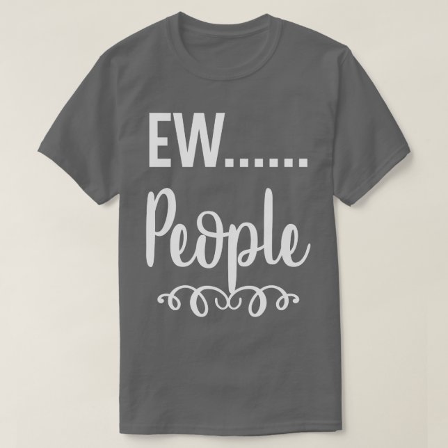 Camiseta Ew People (Diseño del anverso)