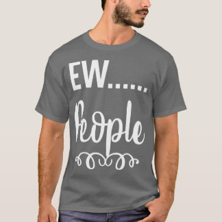 Camiseta Ew People