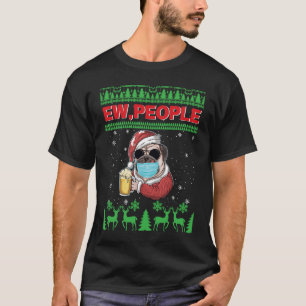 Camiseta Ew People Black Pug Dog Face Mask Navidades feos Q