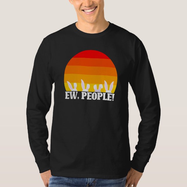 Camiseta Ew People Easter Day Funny Rabbit Bunny Ears Boys (Anverso)