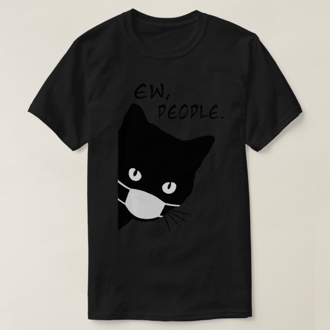 Camiseta Ew People Funny Black Cat Face Mask Peeeke Cat Mo (Diseño del anverso)