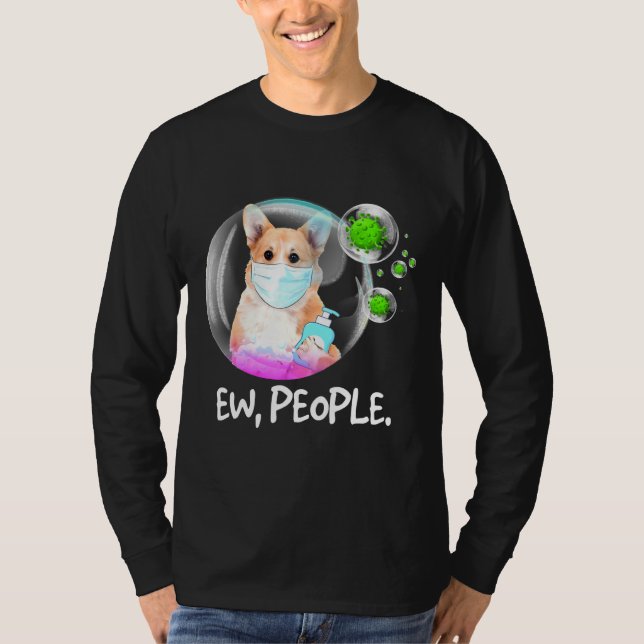Camiseta Ew People Pembroke Welsh Corgi Facemask Dog (Anverso)