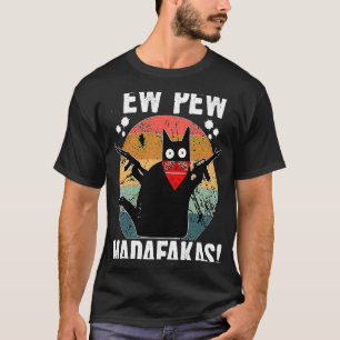 Camiseta Ew Pew Madafakas Retro Gato Negro Sarcástico Gatit