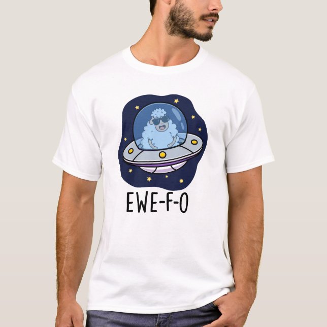 Camiseta Ewe-F-O Funny UFO Pun (Anverso)