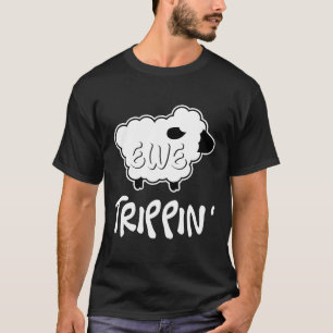 Camiseta Ewe Trippin Gracioso Pastor Animal Lover Ga