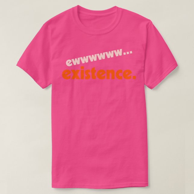 Camiseta EwExistence I Hate My Life Humor Design (Diseño del anverso)