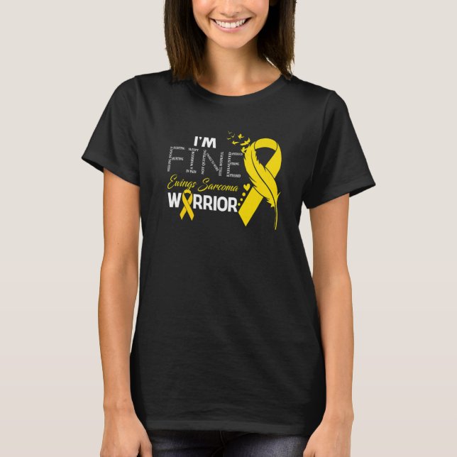 Camiseta Ewings Sarcoma Warrior I'm Fine Feather (Anverso)