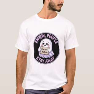 Camiseta Ewww Gente Aléjate Pegatina - Fantasma Divertido d