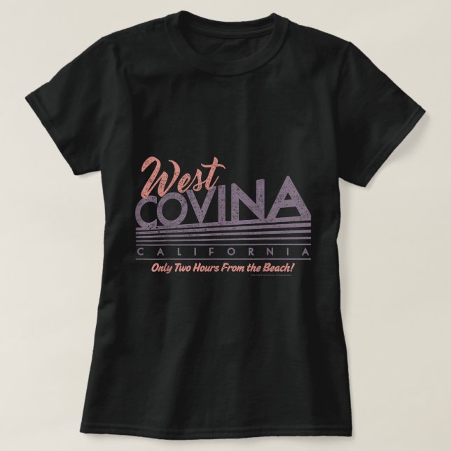 Camiseta Ex-Girlfriend West Covina California (Diseño del anverso)