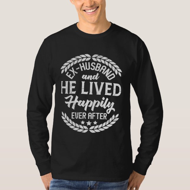 Camiseta Ex husband divorced man happy men (Anverso)