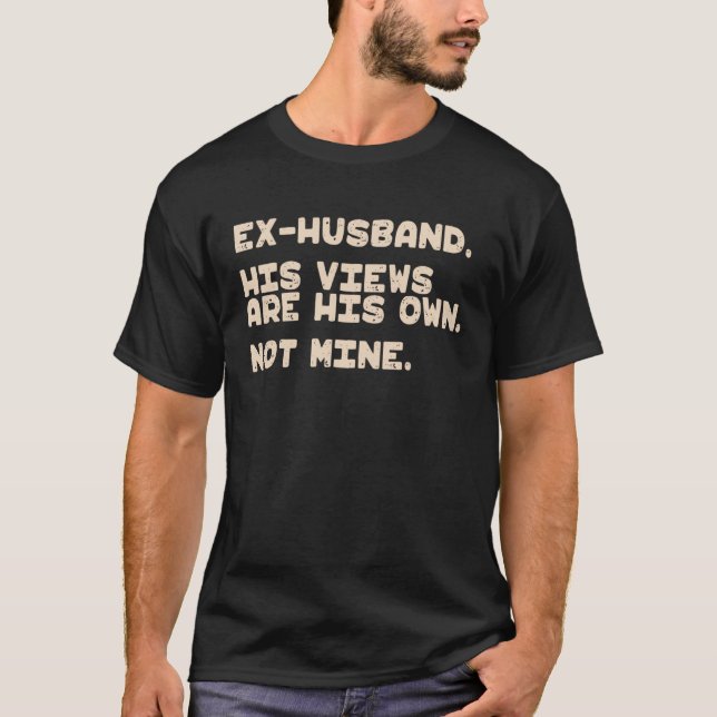 Camiseta Ex Husband Newly Divorced Women Happy Divorce  Div (Anverso)