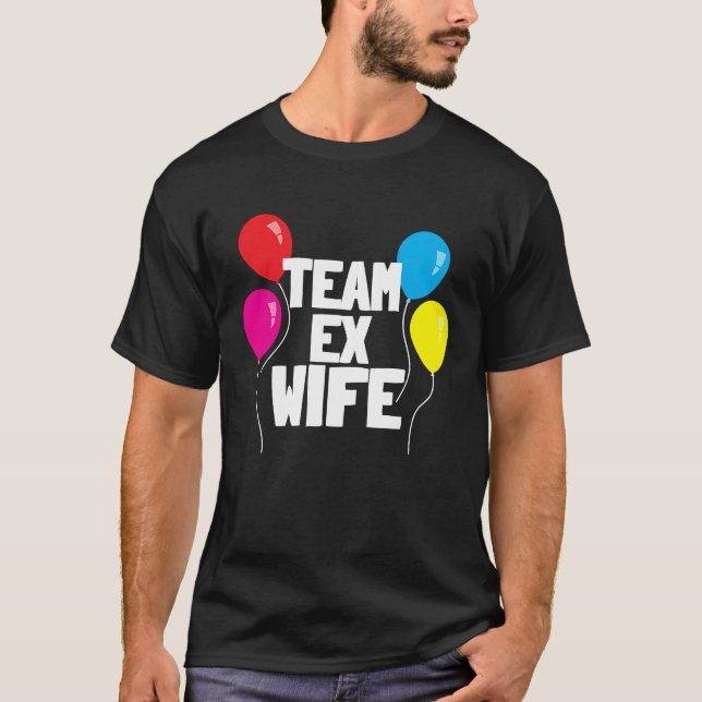 Camiseta EX WIFE   Women  Cool Divorce Statement (Anverso)