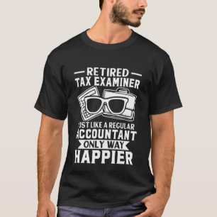 Camiseta Examinador de impuestos retirado igual que normal