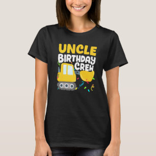 Camiseta Excavadora de camiones de construcción Tío Cumplea