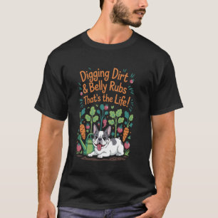 Camiseta Excavando Tierra Rozaduras de Barriga Bulldog Fran