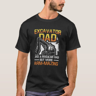 Camiseta Excavator Dad Como Un Padre Regular Pero Más Arma