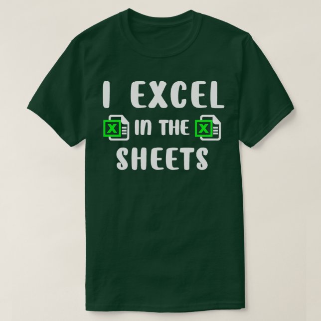 Camiseta Excel en la contabilidad divertida de hojas (Diseño del anverso)