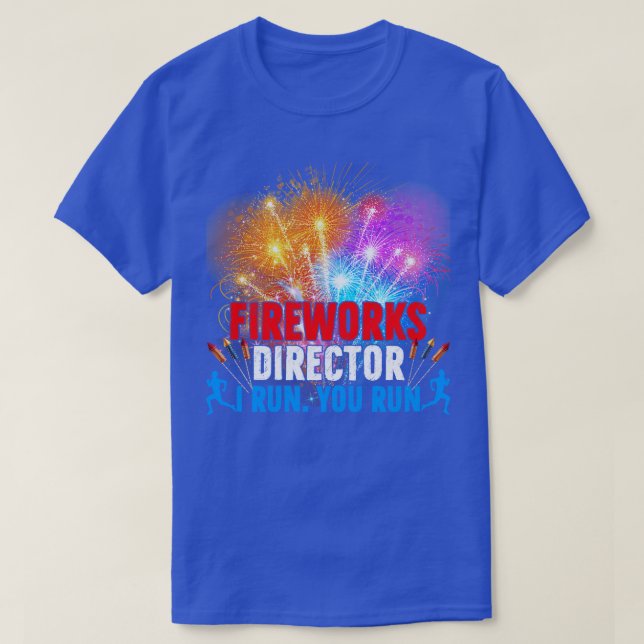 Camiseta Excelente director de fuegos artificiales si te co (Diseño del anverso)