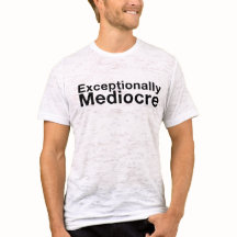 Excepcionalmente mediocre