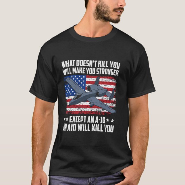 Camiseta Excepto A-10 Thunderbolt Warthog Una Ayuda Matará  (Anverso)
