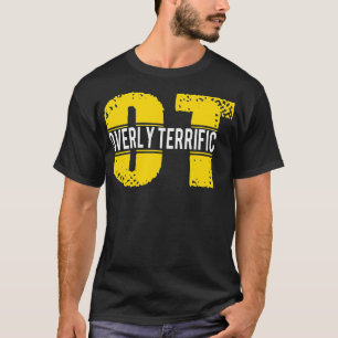 Camiseta Excesivamente Terrible Para Mujeres Y Hombres