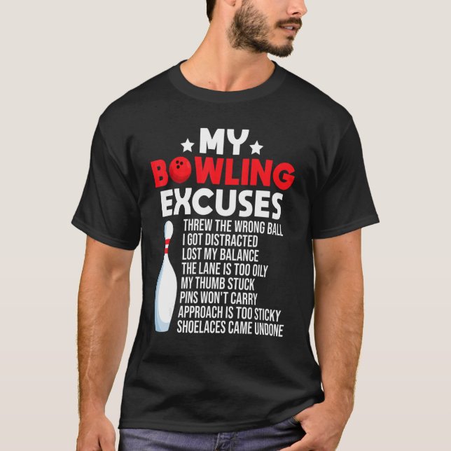 Camiseta Excusas De Bolas Para Bowler (Anverso)