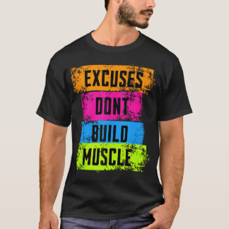 Camiseta Excusas No Construyan Gimnasio De Motivación De Fi