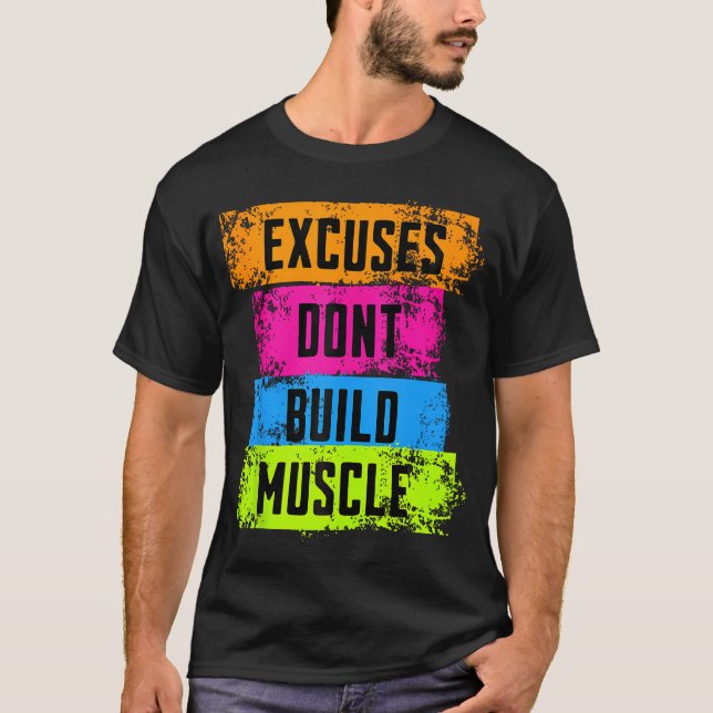 Camiseta Excusas No Construyan Gimnasio De Motivación De Fi (Anverso)