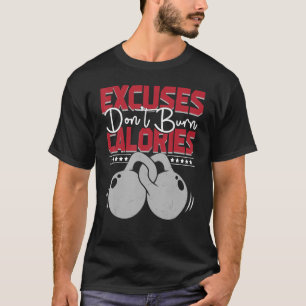Camiseta Excusas no quemen calorías Gimnasio