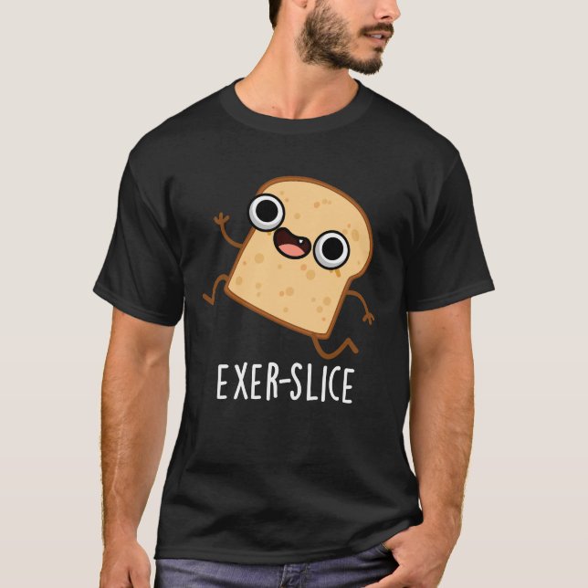 Camiseta Exer-slice Funny Bread Pun Dark BG (Anverso)