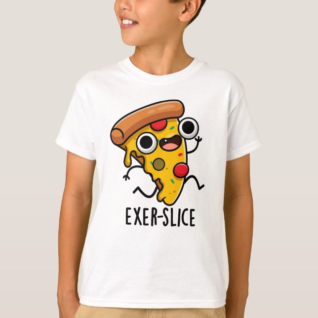 Camiseta Exer-slice Funny Pizza Pun (Anverso)