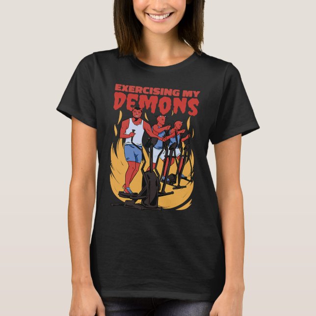 Camiseta Exercising My Demons  Workout Phrase Halloween (Anverso)