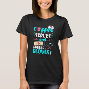 Camiseta Exfoliantes De Café Guantes De Goma Enfermera Regi