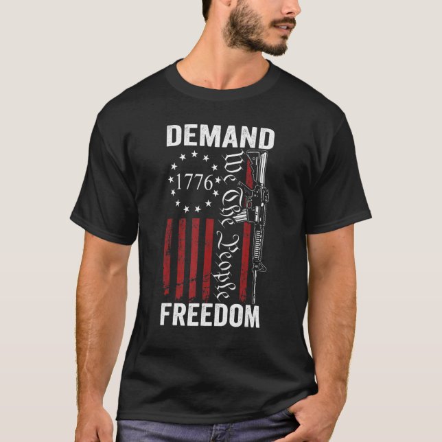 Camiseta Exige Libertad Para Nosotros, El Pueblo AR15 2a En (Anverso)