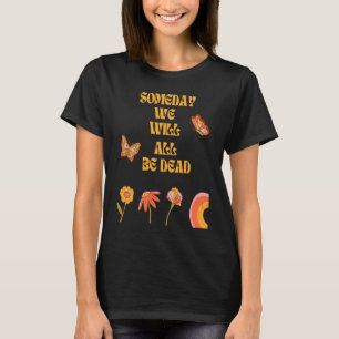Camiseta Existencialismo Nihilismo Filosofía Cita 2