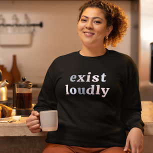 Camiseta Existir en voz alta potenciación de la mujer femin