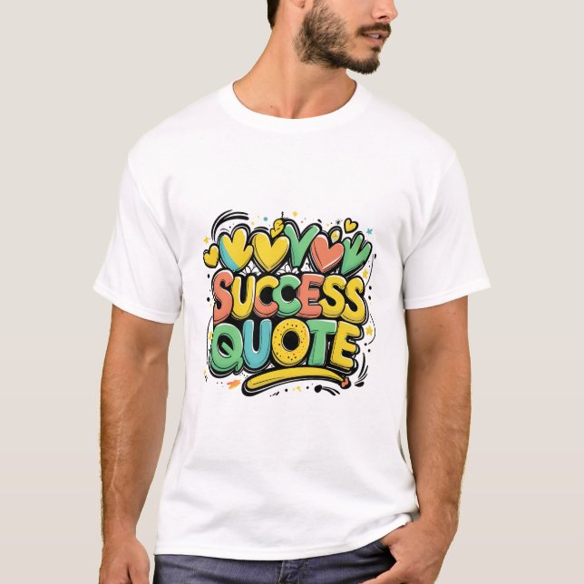 Camiseta Éxito brillante - Poster tipográfico motivacional (Anverso)