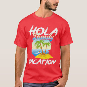 Camiseta Exóticos Palmeras Summer Mexican Hola Family Vacat