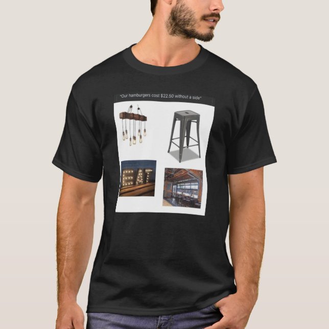 Camiseta Expensive Burger Place Meme Overpriced Bad Food Ch (Anverso)