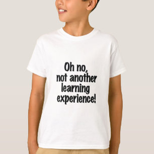 Camiseta Experiencia de aprendizaje