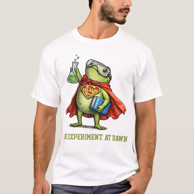 Camiseta Experimentamos , Hasta Experimentar Profesor De Ci (Anverso)