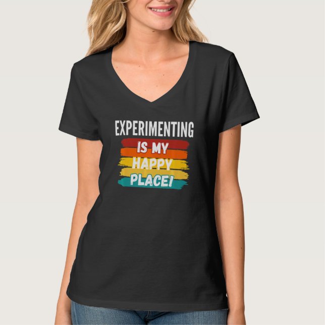 Camiseta Experimentar es mi lugar feliz (Anverso)