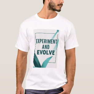 Camiseta Experimentar y Evolucionar opción 2