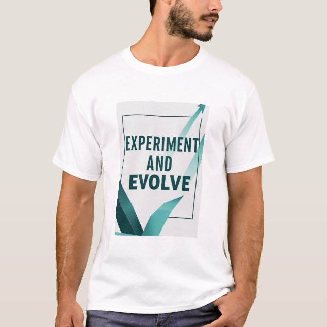 Camiseta Experimentar y Evolucionar opción 2 (Anverso)