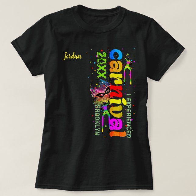Camiseta Experimenté el Carnaval en (AÑO / LUGAR) (Diseño del anverso)