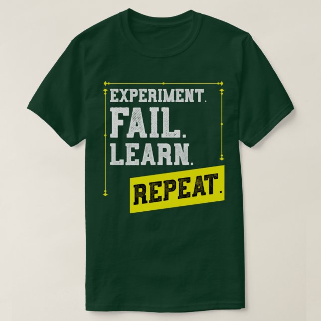 Camiseta Experimento Fallo Aprender Repetición Física de La (Diseño del anverso)