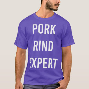 Camiseta Experto en carne de cerdo Funny Junk Fast Food Gag