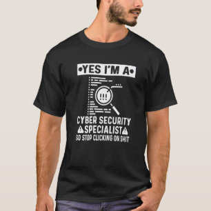 Camiseta Experto en Ciberseguridad Para Cyber Hacker Y Prog