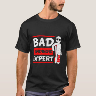 Camiseta Experto en desembarco Mal Lesiones de Huesos de Pi