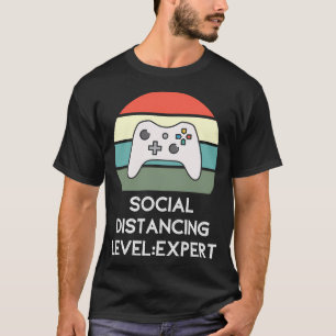 Camiseta Experto en distanciamiento social Gaming Video Gam